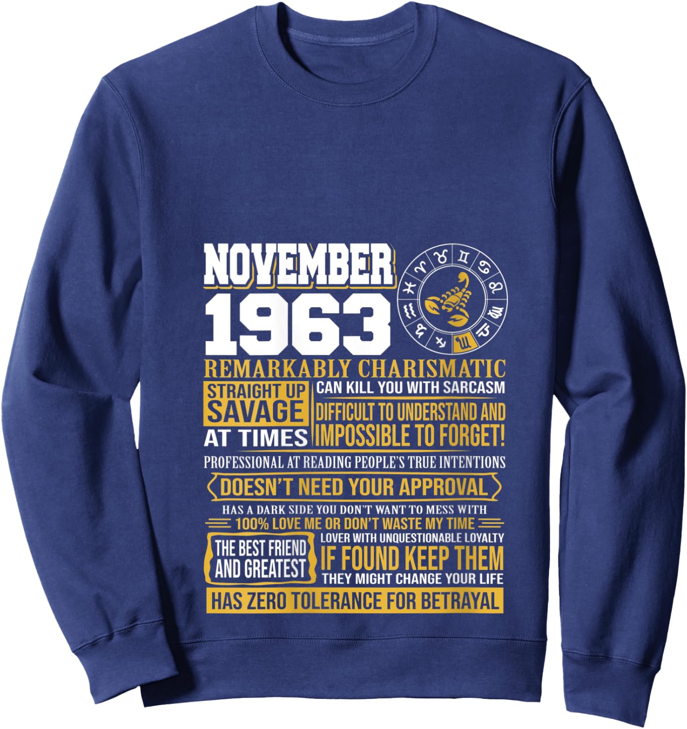 November Birthday Gifts - Born November Scorpio 1963 Funny V-Neck Sweatshirt - Sweatshirt | Navy