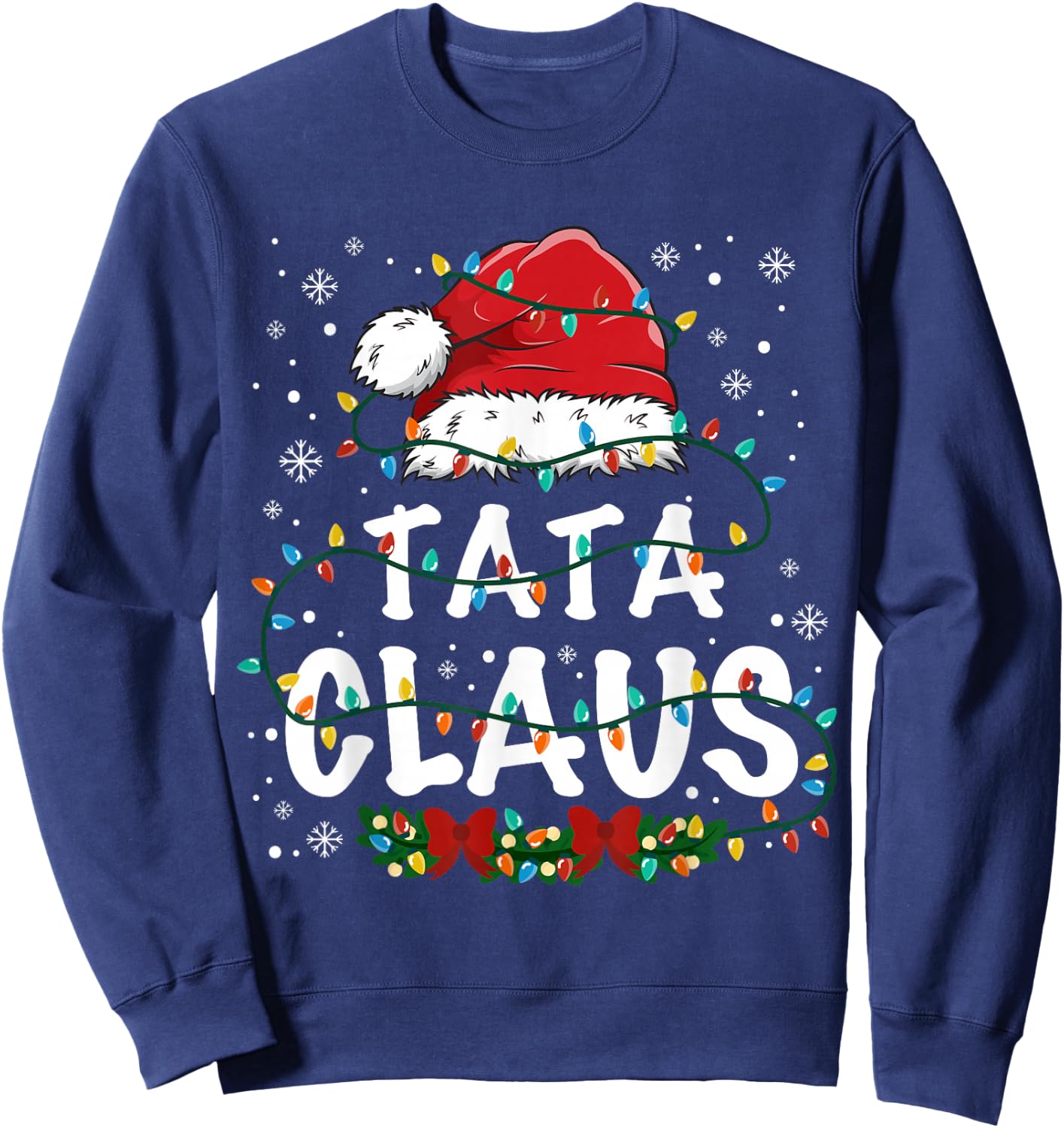 Tata Claus Funny Christmas lights Pajama Family Matching Sweatshirt - Sweatshirt | Navy