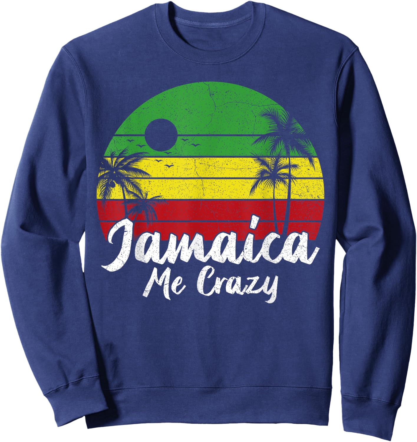 Palm Tree Vintage Retro Sunset Jamaica Me Crazy Summer Sweatshirt - Sweatshirt | Navy