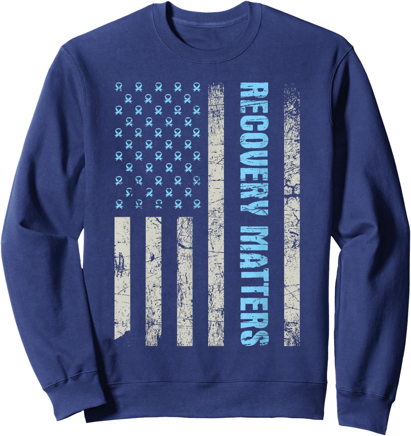 Recovery Matters - Sobriety Anniversary Sober AA NA Sweatshirt - Sweatshirt | Navy