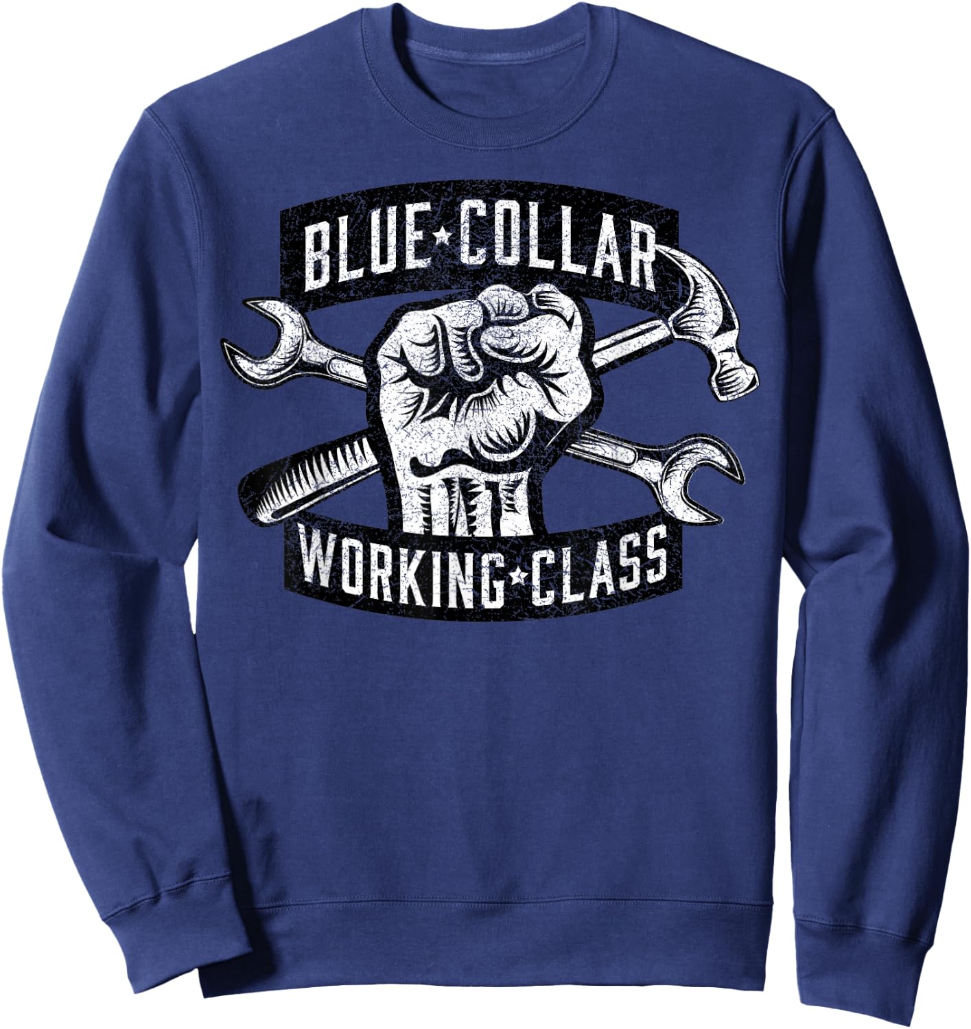 Blue Collar Working Class Dirty Hands Mechanic Tools Sweatshirt - Sweatshirt | Navy