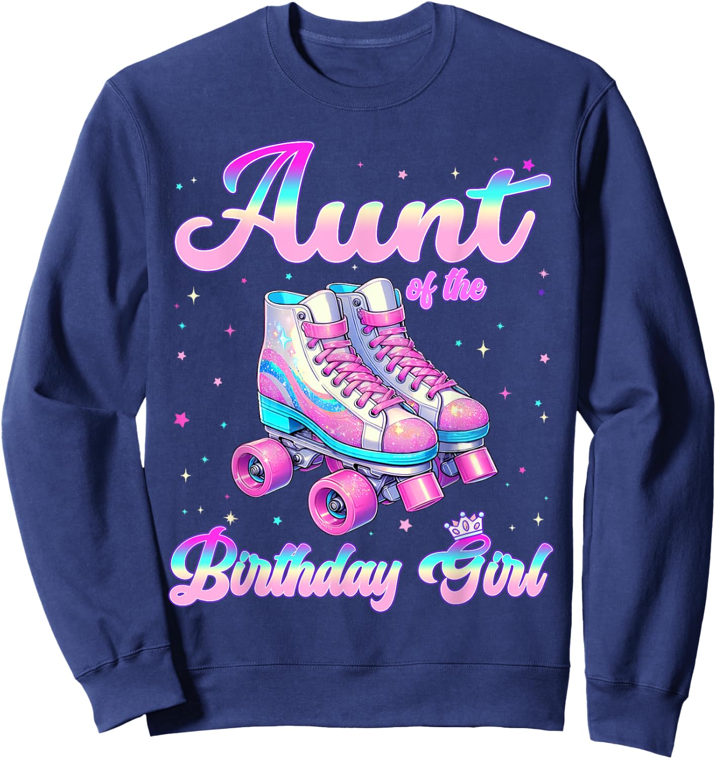 Aunt Of The Birthday Girl Tie Dye Birthday Girl Family Sweatshirt - Sweatshirt | Navy