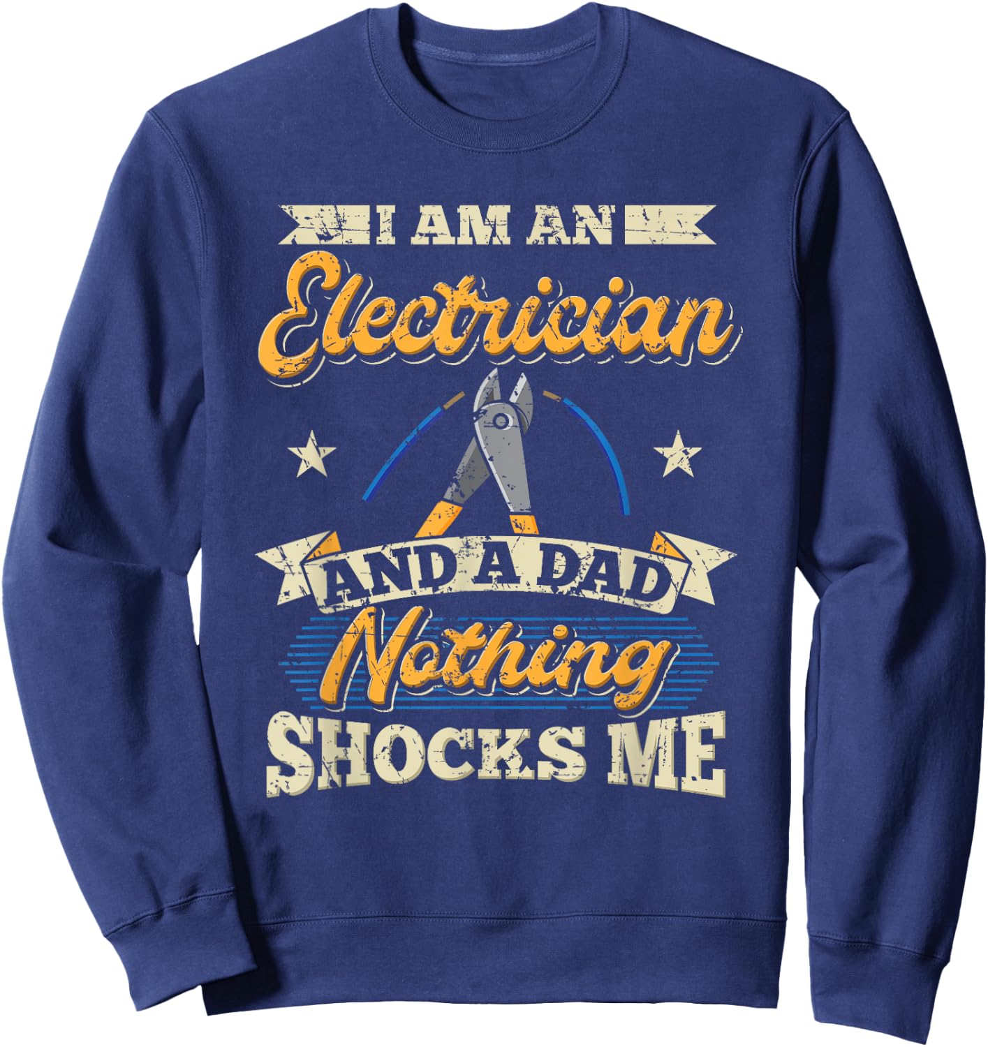 Electrician Dad Electrical Worker Journeyman Wireman Vintage Sweatshirt - Sweatshirt | Navy