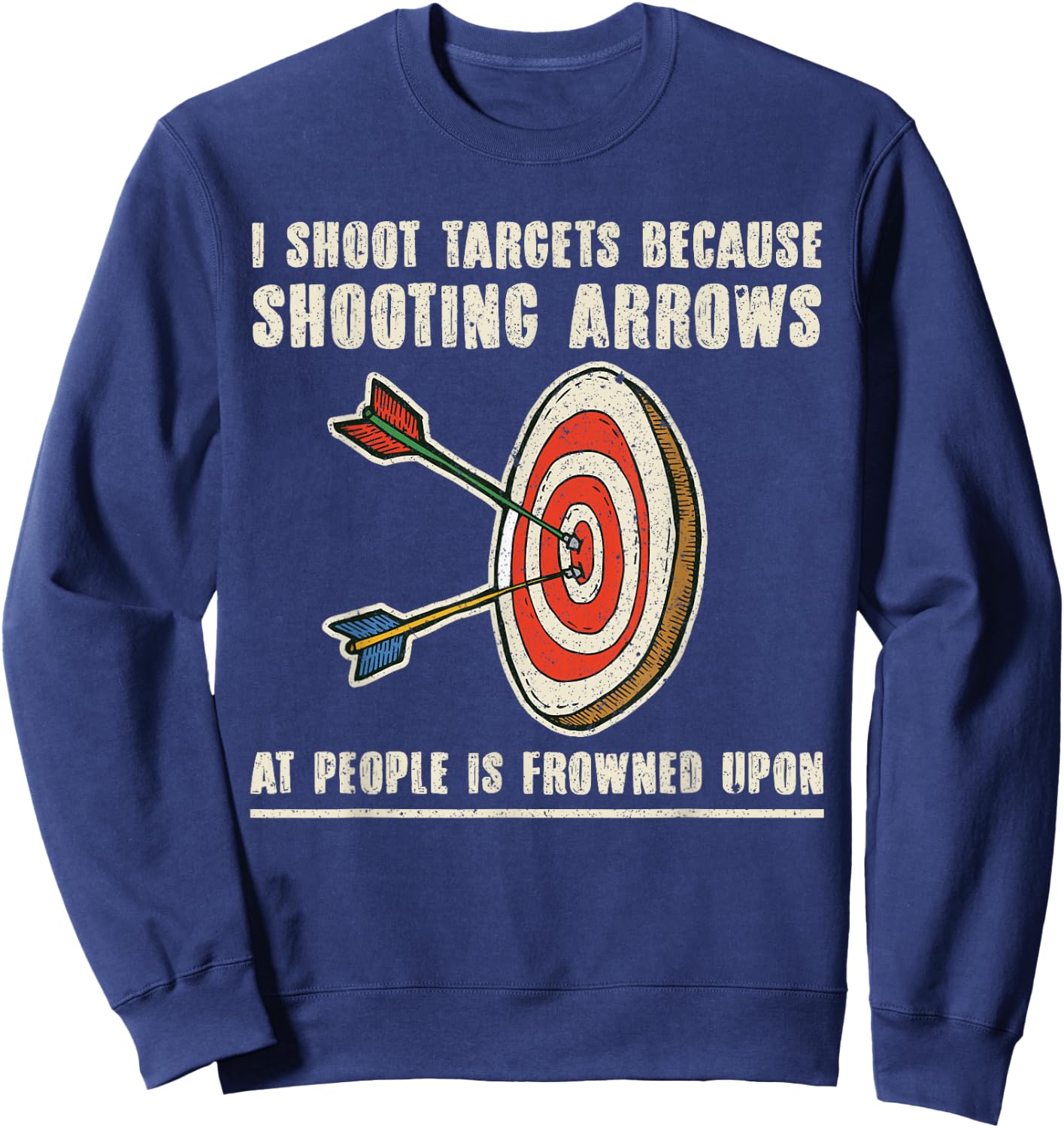 Archery Archer - Funny Bowman Bow Archer Small Sweatshirt - Sweatshirt | Navy