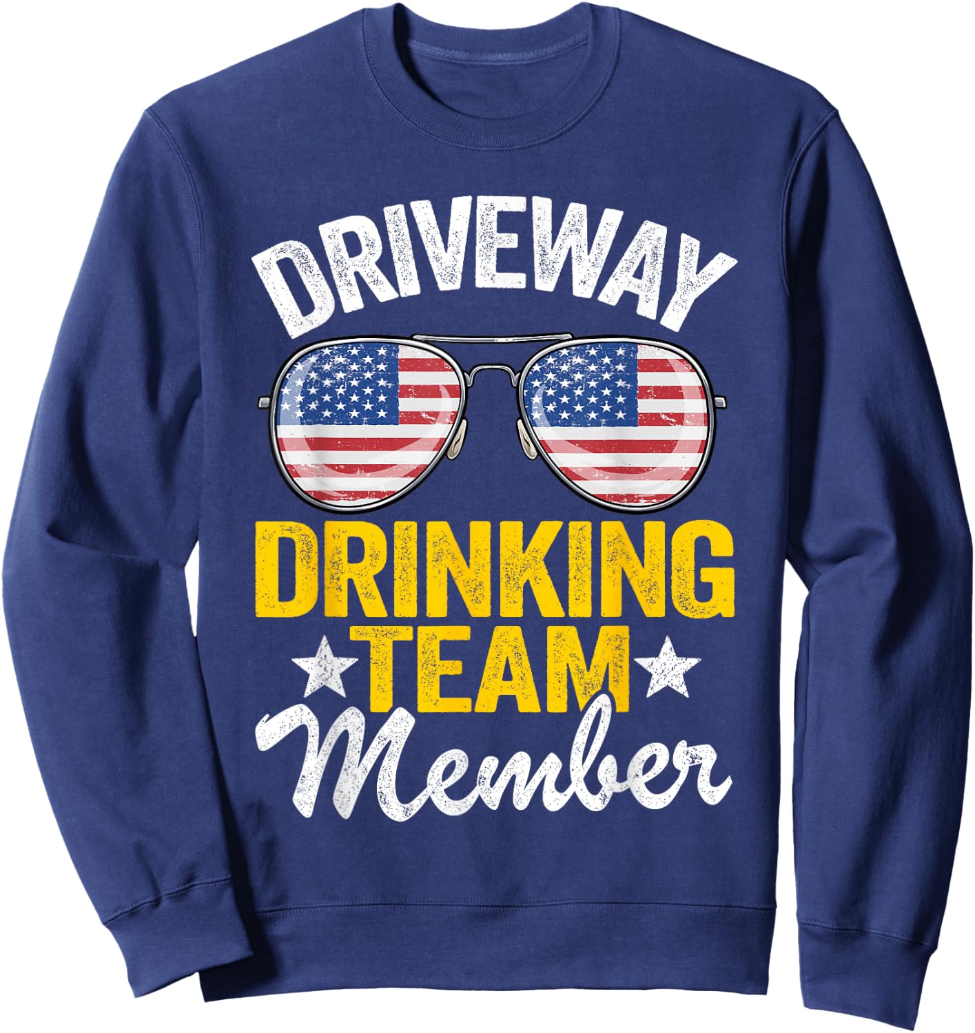 Beer Driveway Drinker US Flag Driveway Drinking Team Member Sweatshirt - Sweatshirt | Navy