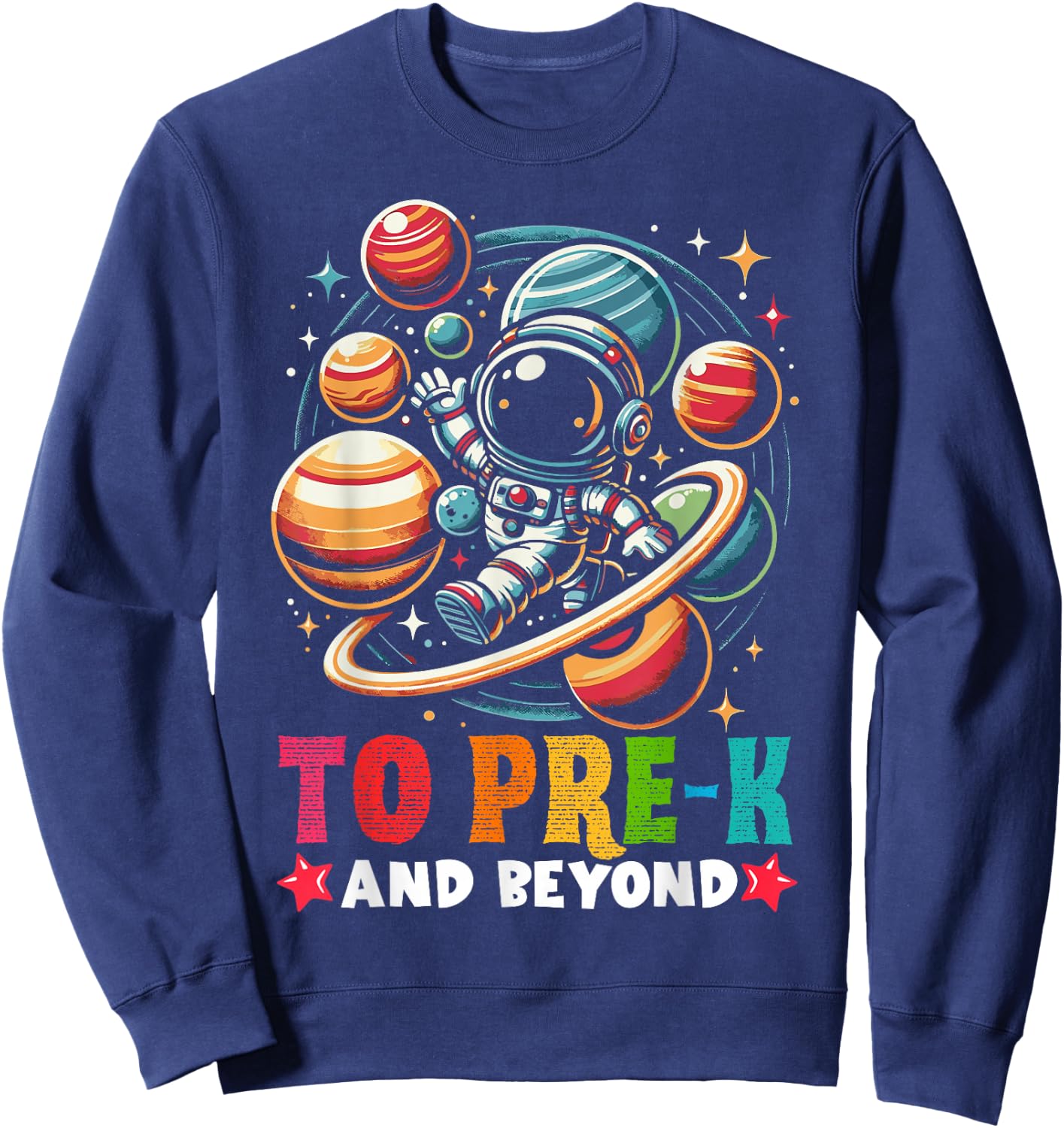 First day Boys Welcome back to School Pre-k Astronaut Space Sweatshirt - Sweatshirt | Navy