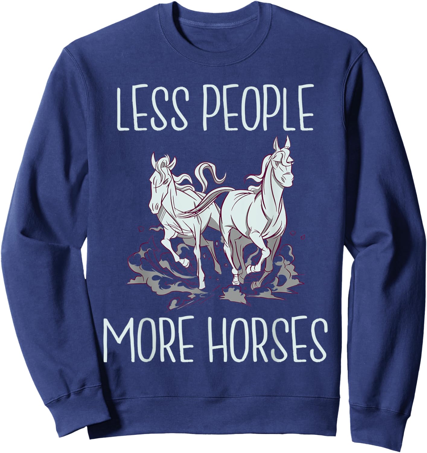 Less People more Horses Horse Riding Sweatshirt - Sweatshirt | Navy