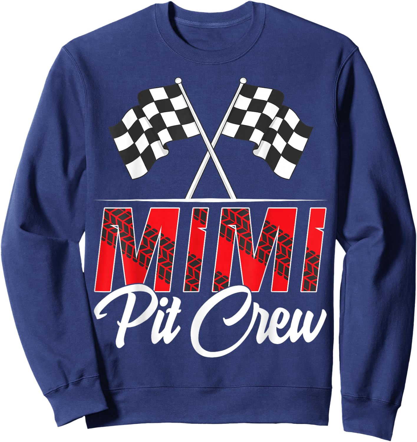 Race Car Birthday Party Racing Family Mimi Pit Crew Sweatshirt - Sweatshirt | Navy