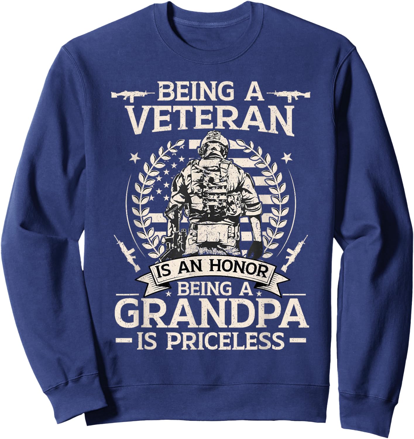 Being a Veteran is an Honor Being a Grandpa is Priceless Sweatshirt - Sweatshirt | Navy