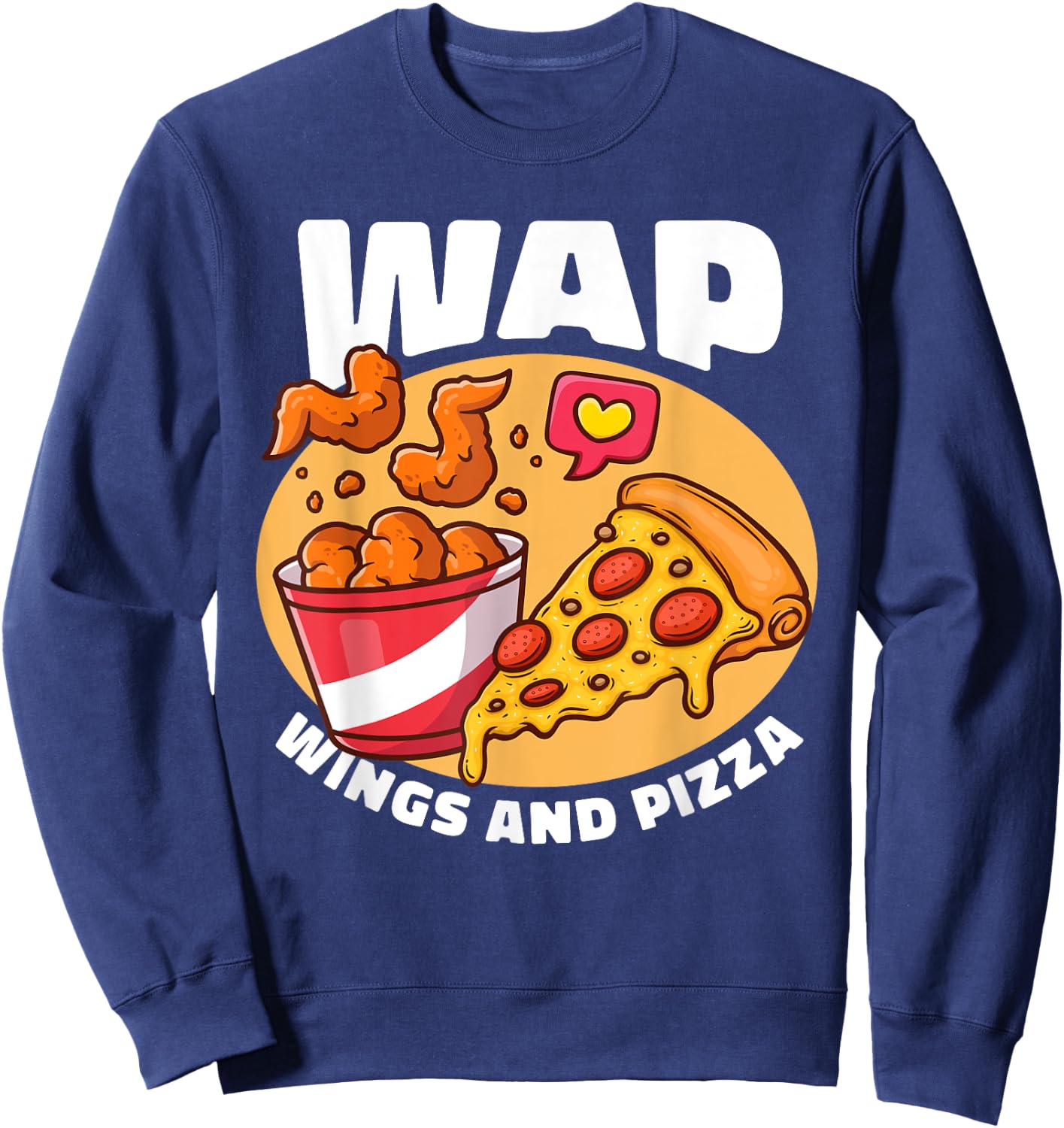 WAP Wings And Pizza Chicken Wing Sweatshirt - Sweatshirt | Navy