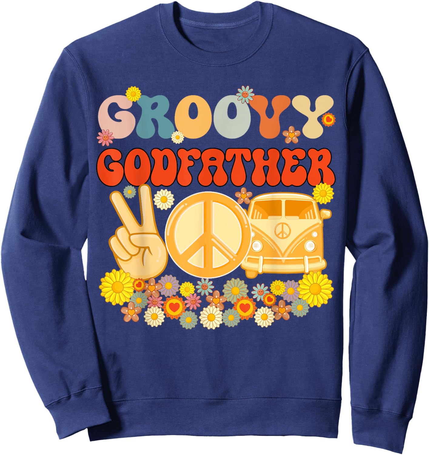 Groovy Godfather Retro Matching Family Baby Shower Father's Sweatshirt - Sweatshirt | Navy