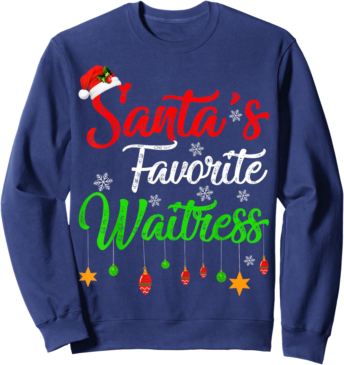 Funny Xmas Santa's Favorite Waitress Christmas Sweatshirt - Sweatshirt | Navy