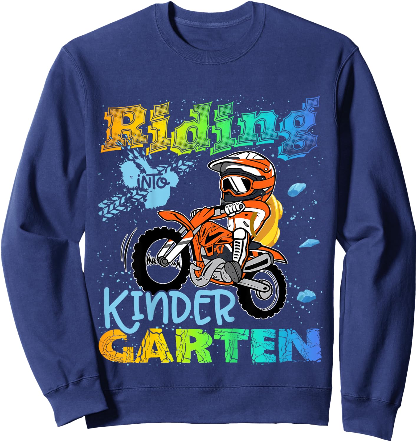 Riding Into Kindergarten Dirt Bike Backpack For Boys Girls Sweatshirt - Sweatshirt | Navy