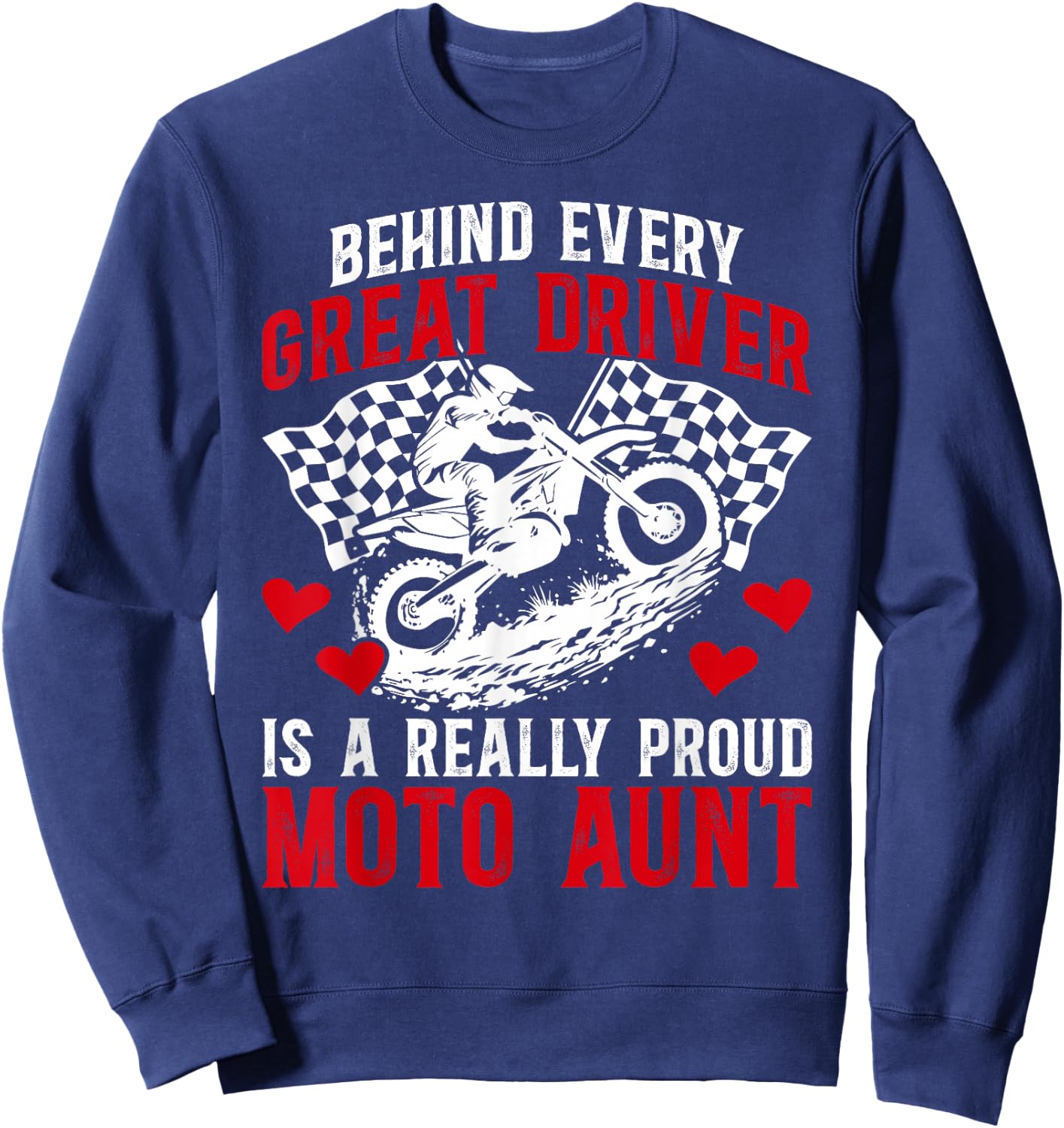 Proud Moto Aunt Motocross Rider Aunt Motocross Aunt Sweatshirt - Sweatshirt | Navy