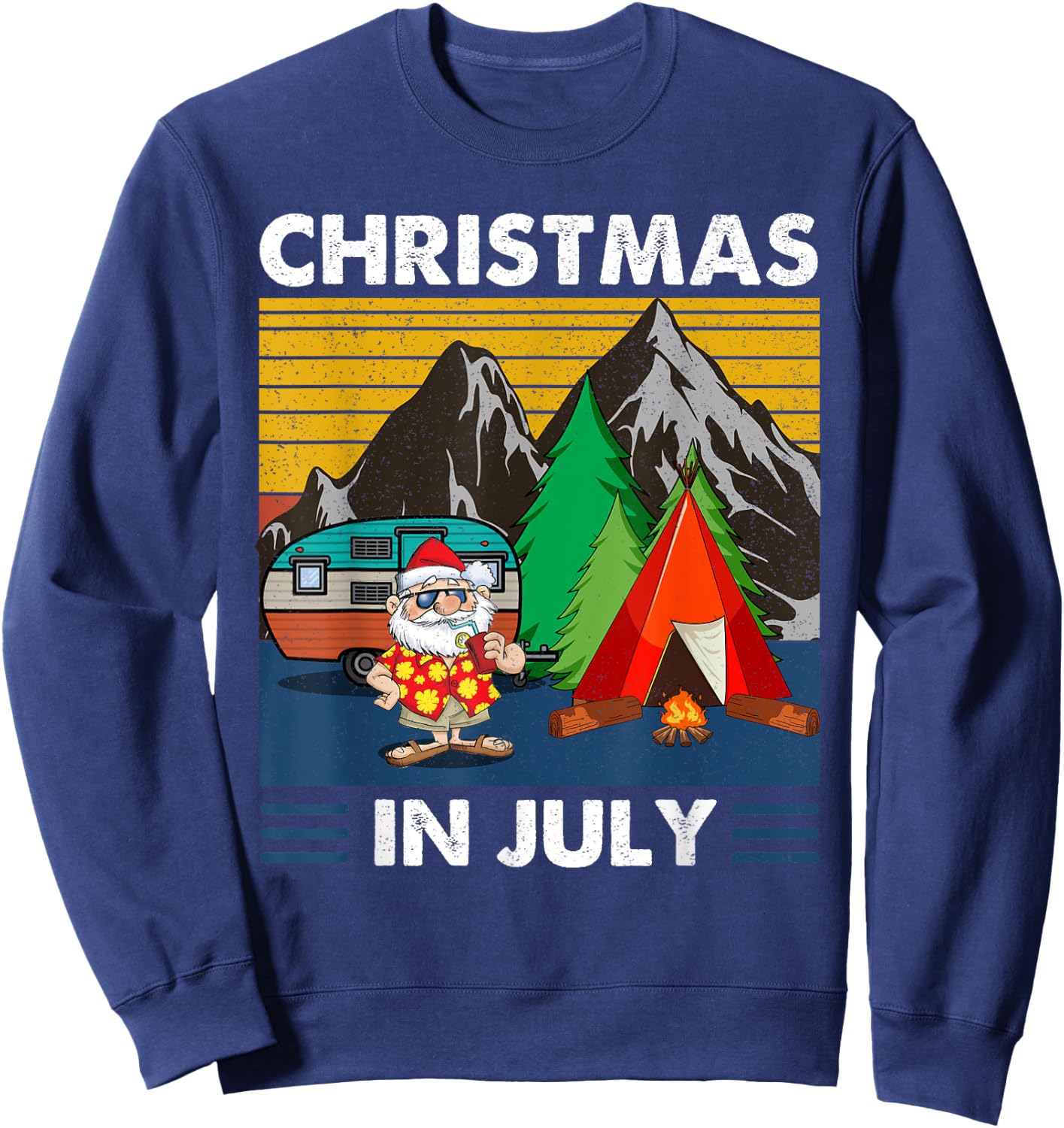 Vintage Santa with Camping Tent Fire Camp Christmas in July Sweatshirt - Sweatshirt | Navy