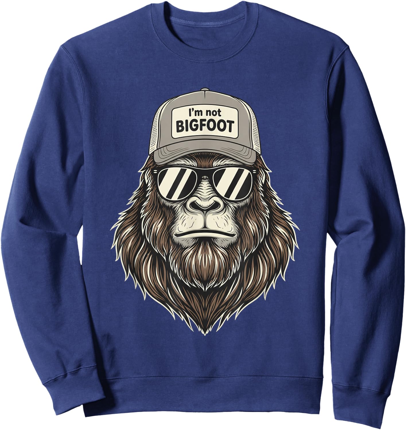 I'm Not Bigfoot Trucker Sunglasses Outdoors Men Sweatshirt - Sweatshirt | Navy