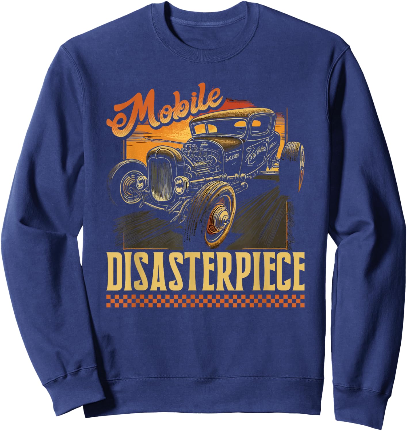 Hot Rod Rusty Car, Mobile Disasterpiece, Vintage Rat Rod Sweatshirt - Sweatshirt | Navy