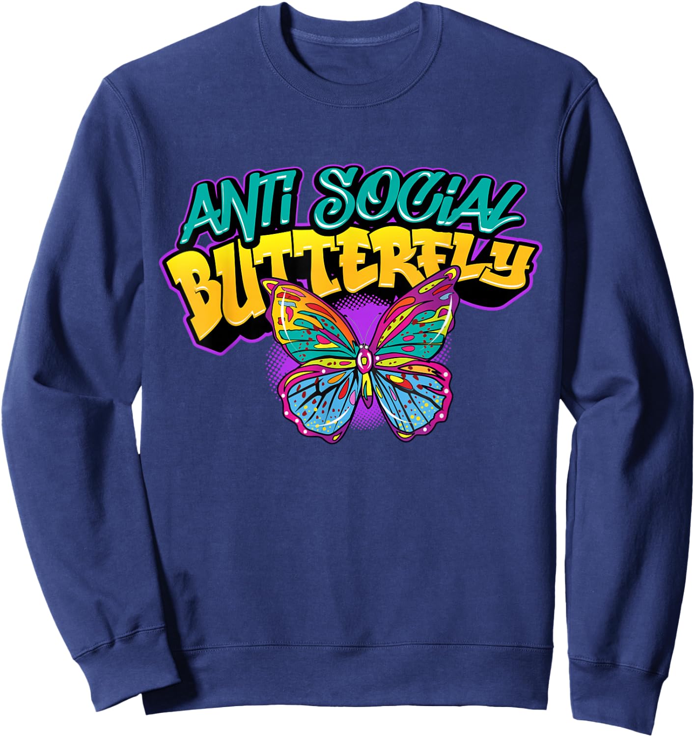 Retro Graffiti Art Colorful Antisocial Butterfly Introvert Sweatshirt - Sweatshirt | Navy
