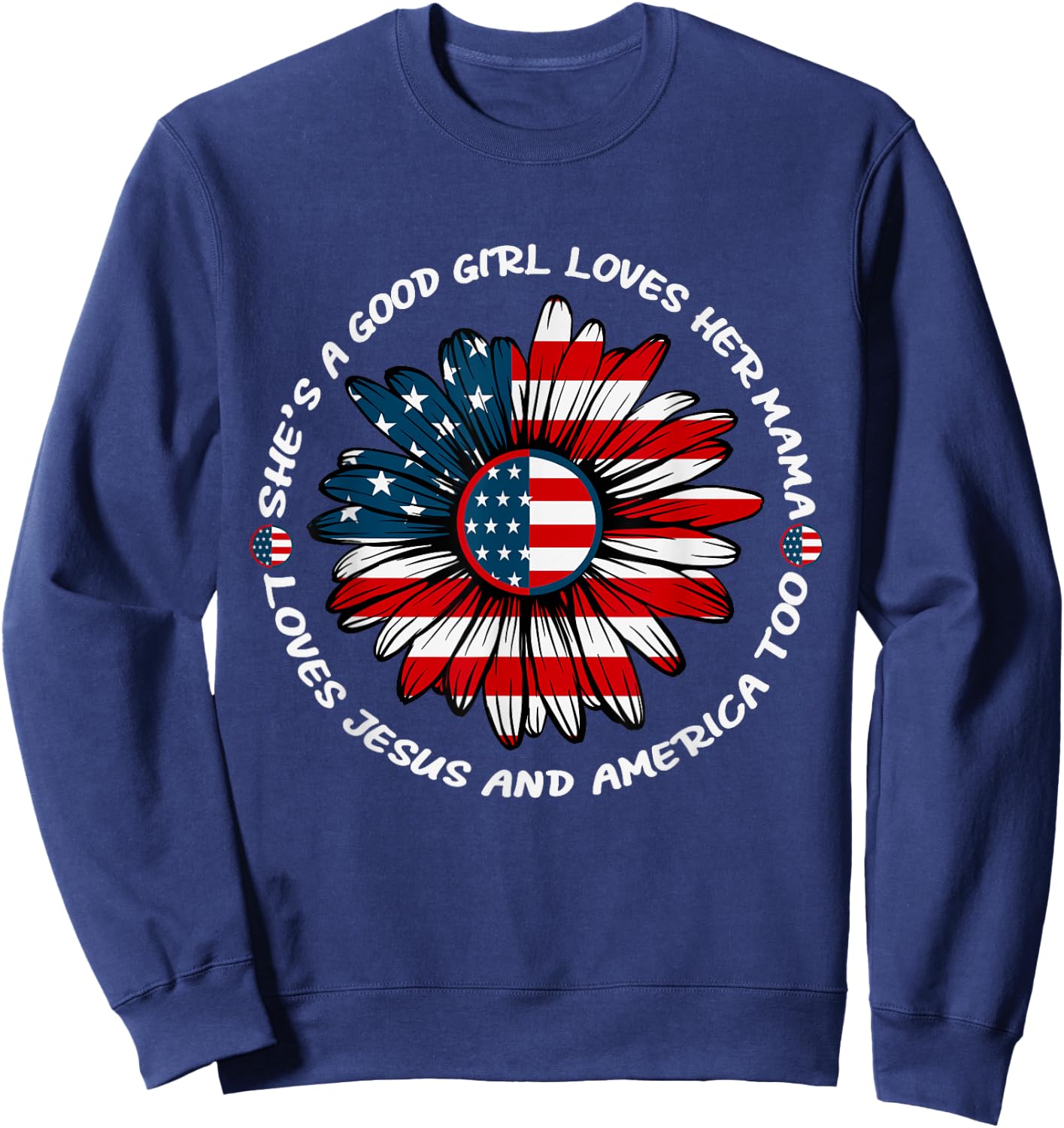 She's a Good Girl Loves her Mama Sweatshirt - Sweatshirt | Navy