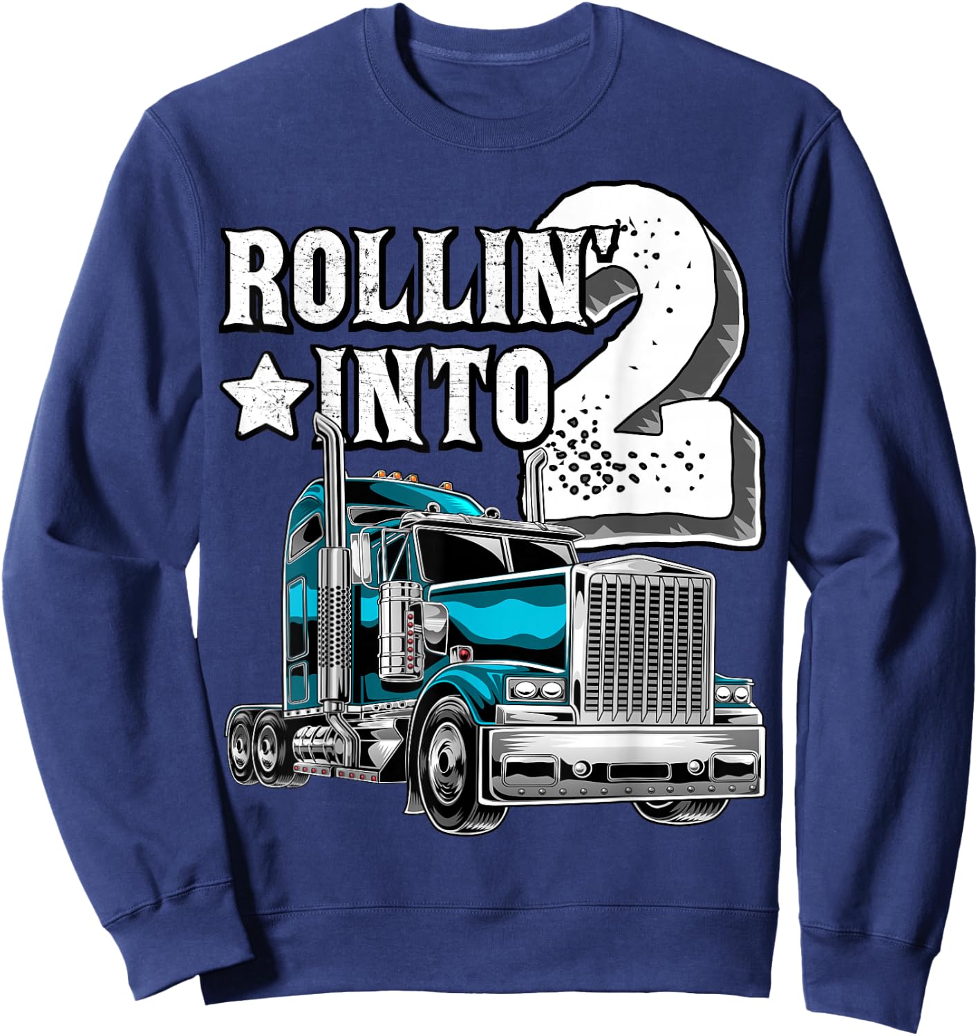 Rollin into 2 Big Rig Semi-Trailer Truck 2nd Birthday Gift Sweatshirt - Sweatshirt | Navy
