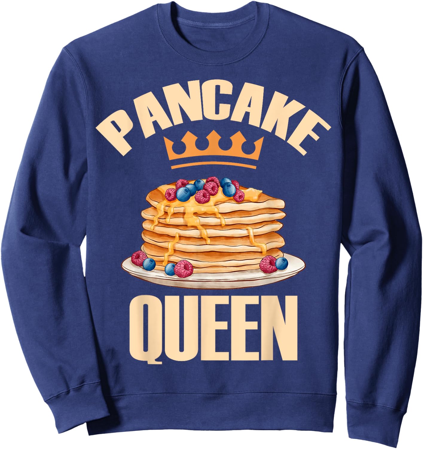 Pancake Queen Birthday Party Cool Breakfast Pancake Squad Sweatshirt - Sweatshirt | Navy