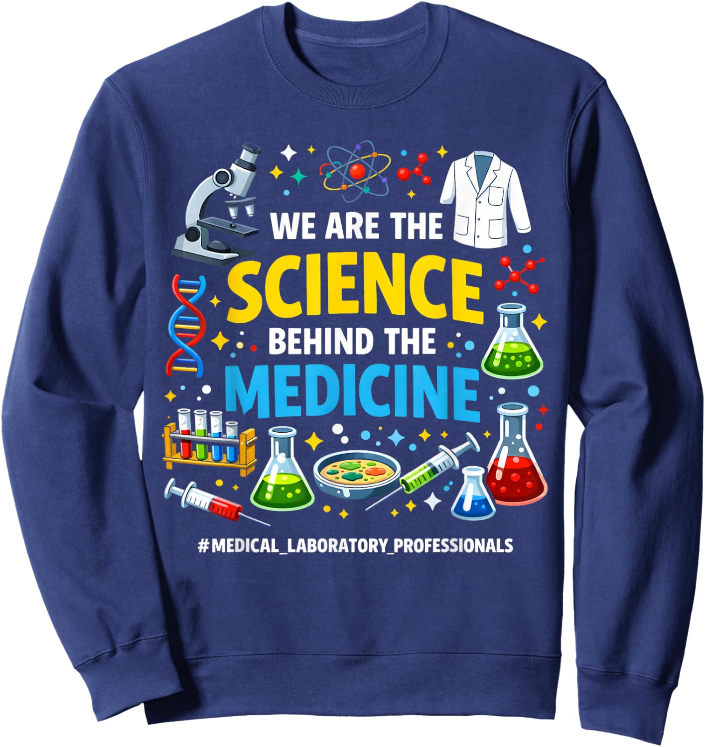 Laboratory Lab Technician Lab Tech Nerd Lab Squad Lab Week Sweatshirt - Sweatshirt | Navy