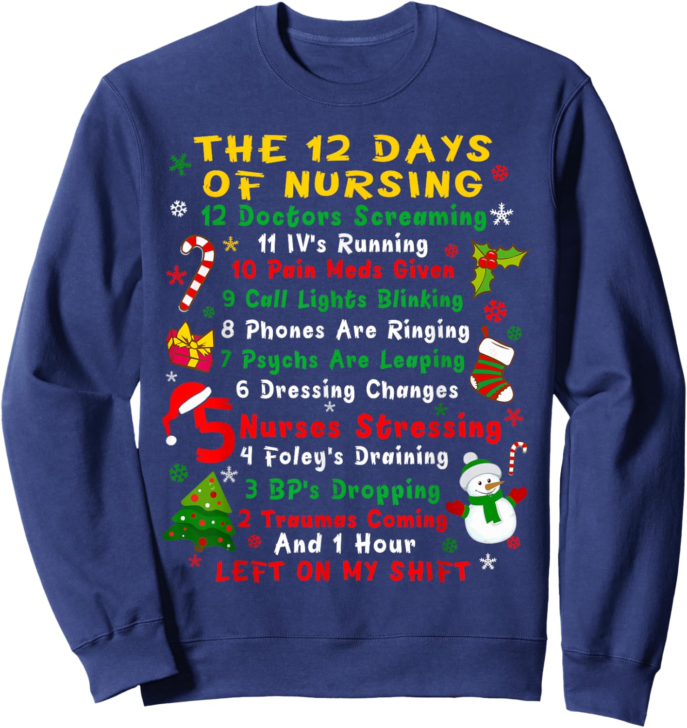 Nurse Christmas Funny 12 Day Nursing Sweatshirt - Sweatshirt | Navy