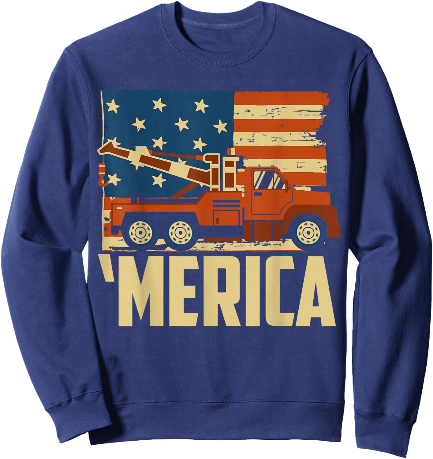 Tow Truck Driver American flag 'Merica Sweatshirt - Sweatshirt | Navy