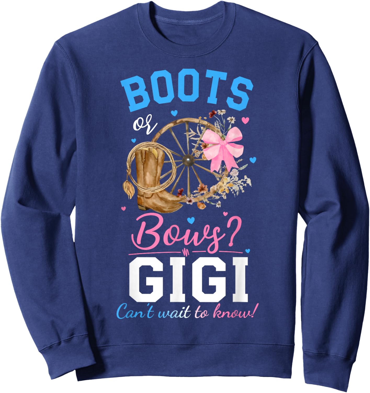 Boots or Bows Gender Reveal Party Announcement Gigi Grandma Sweatshirt - Sweatshirt | Navy