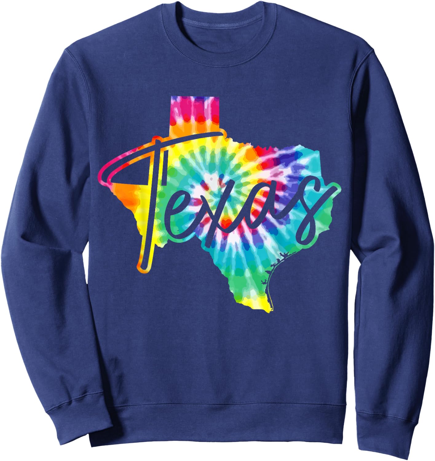Texas Tie Dye State Map Pride Hippie Vintage Retro Sweatshirt - Sweatshirt | Navy