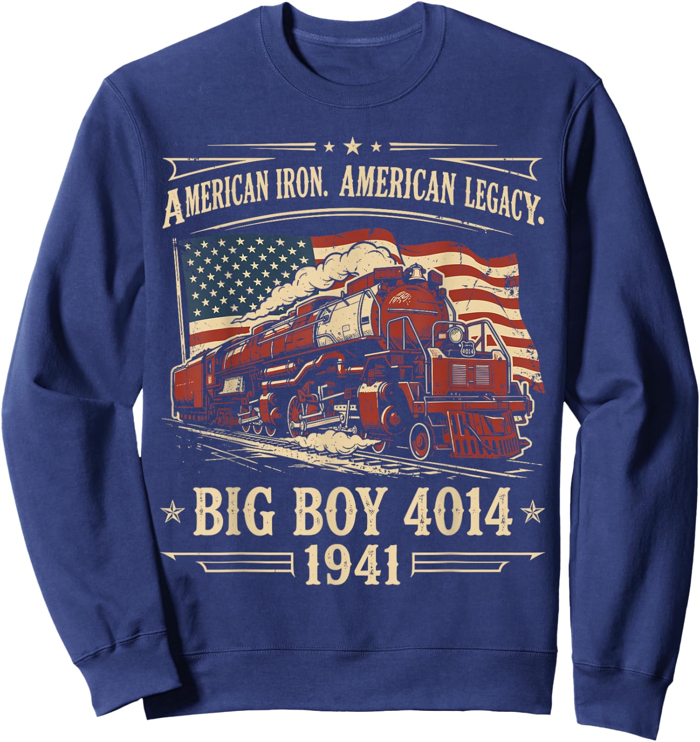 Big Boy Train 4014 Shirt , American Iron Locomotive Sweatshirt - Sweatshirt | Navy