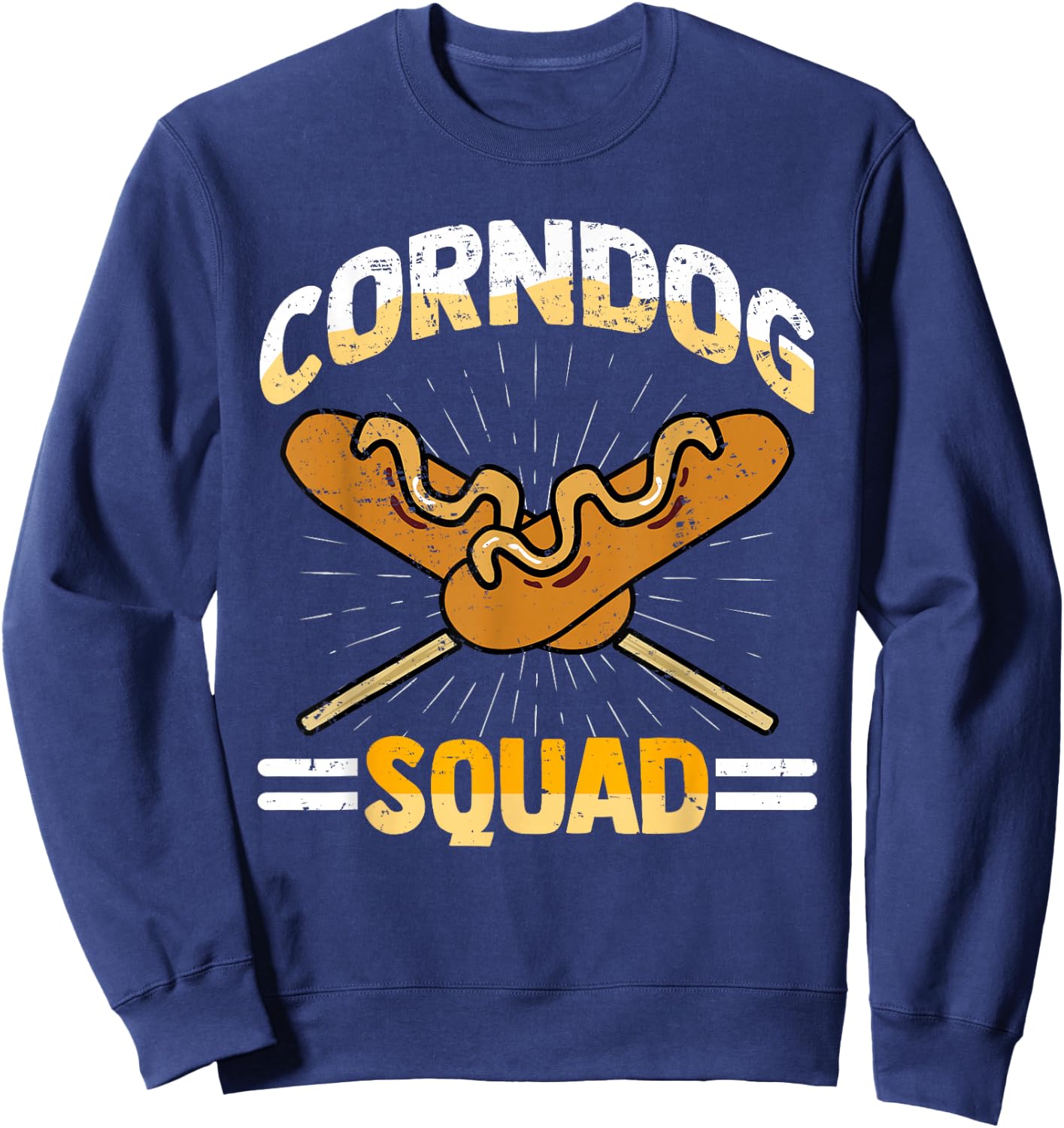 I Love Corndogs Squad, Carnival, Corn Dogs, Hot Dog Sweatshirt - Sweatshirt | Navy