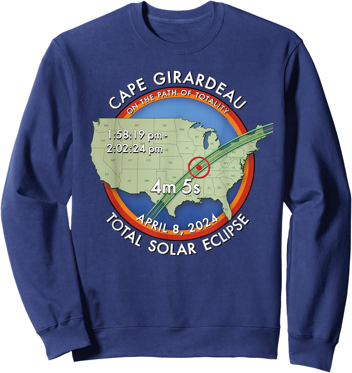 2024 Total Solar Eclipse in Cape Girardeau Missouri :: 27 : Sweatshirt - Sweatshirt | Navy