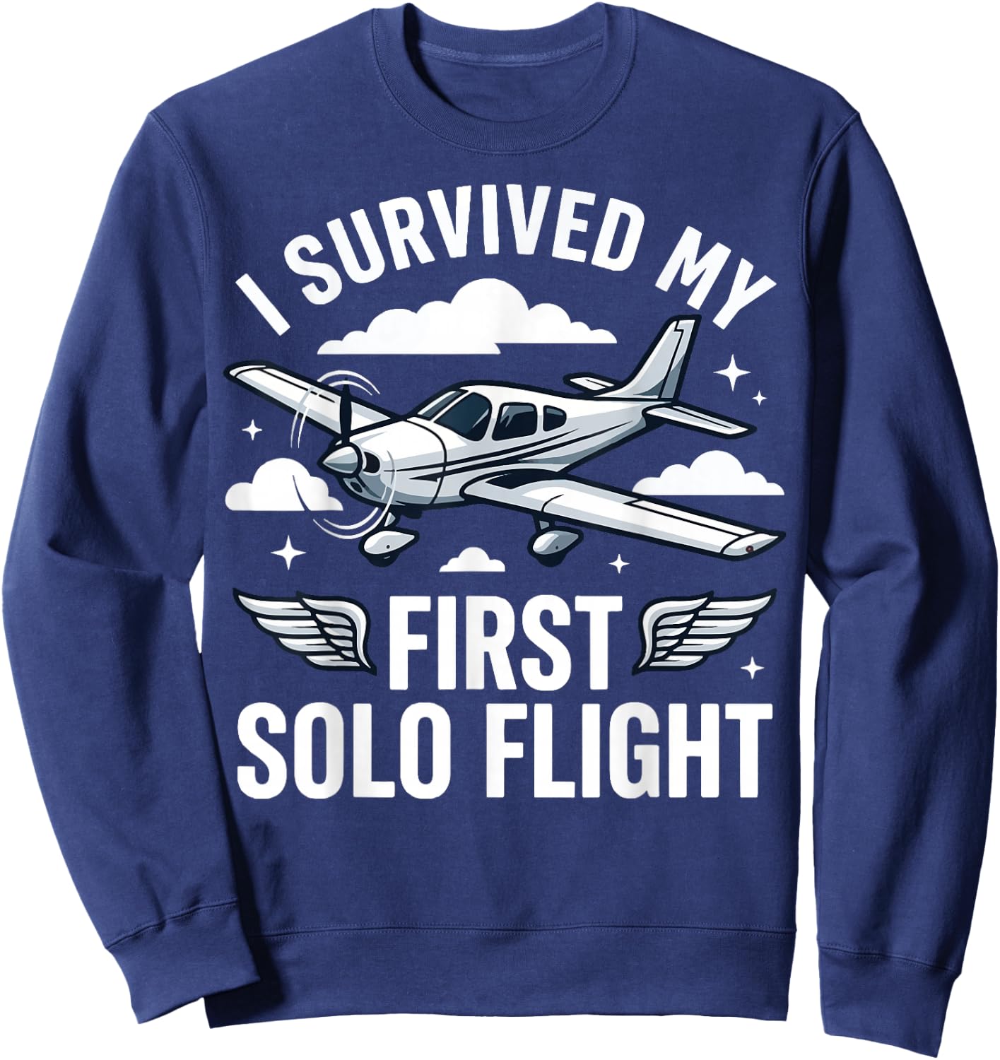 I Survived My First Solo Flight Sweatshirt - Sweatshirt | Navy