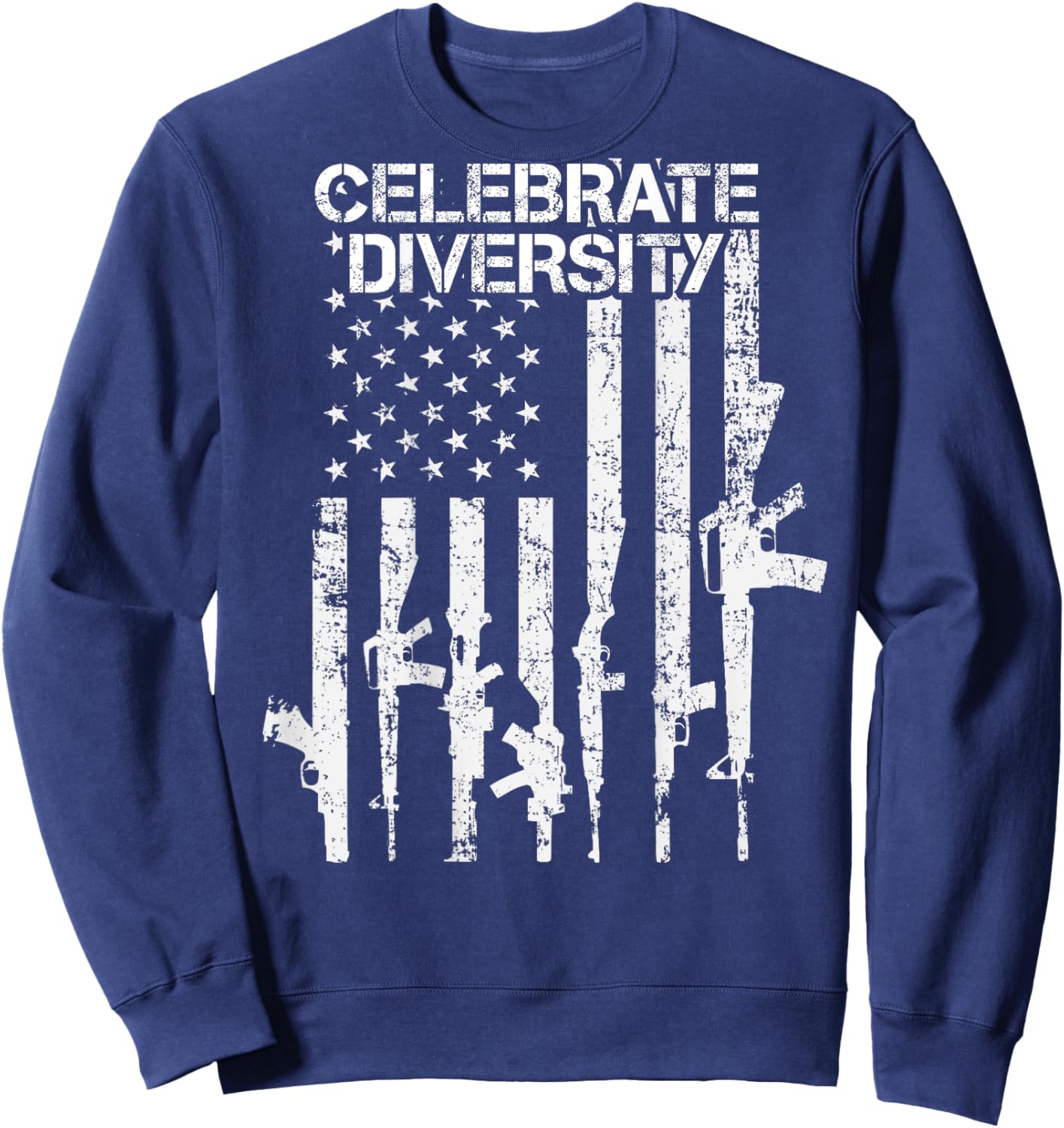 Celebrate Diversity - Funny Guns USA Flag Pro Gun - ON BACK Men Sweatshirt - Sweatshirt | Navy