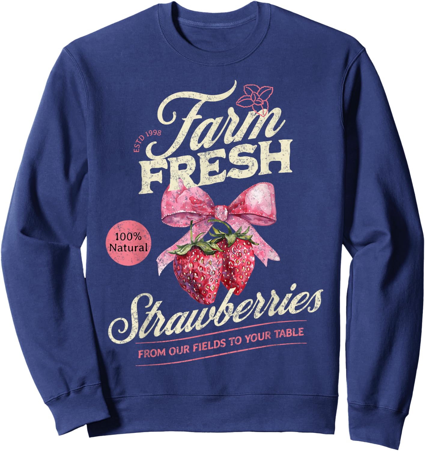 Farm Fresh Organic Strawberries Farmer's Market Homegrown Sweatshirt - Sweatshirt | Navy