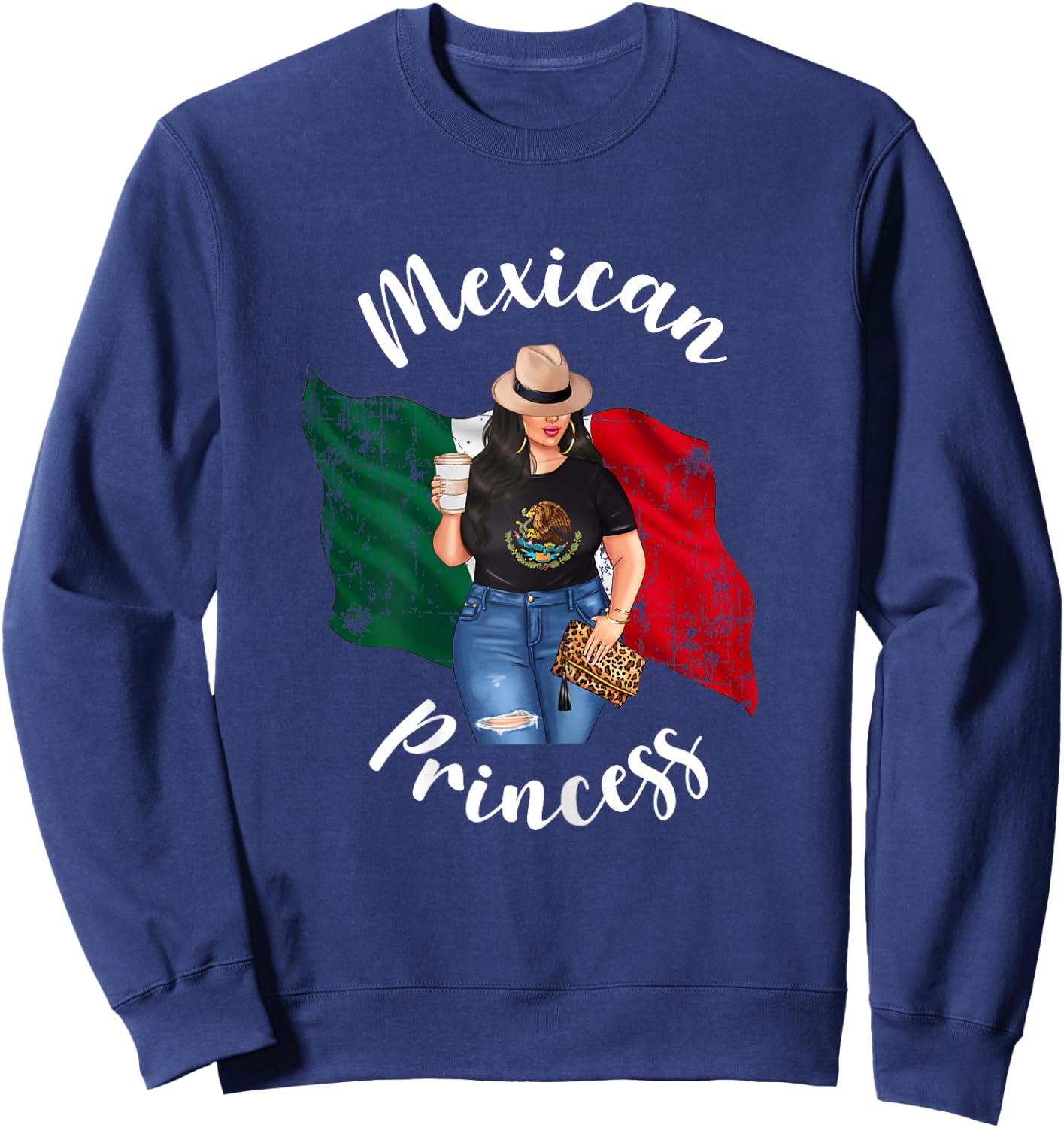 Pretty Mexican Princess Mexico Flag Patriotic Loves Coffee Sweatshirt - Sweatshirt | Navy