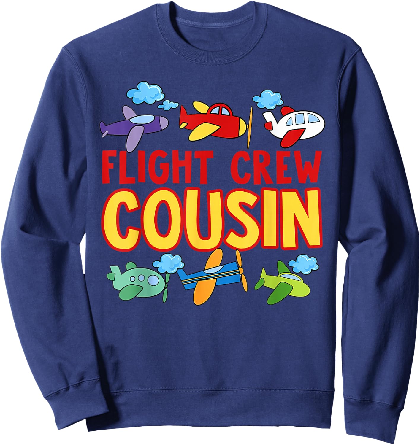 Flight Crew Cousin Airplane Shirt Cousin of The Birthday Boy Sweatshirt - Sweatshirt | Navy