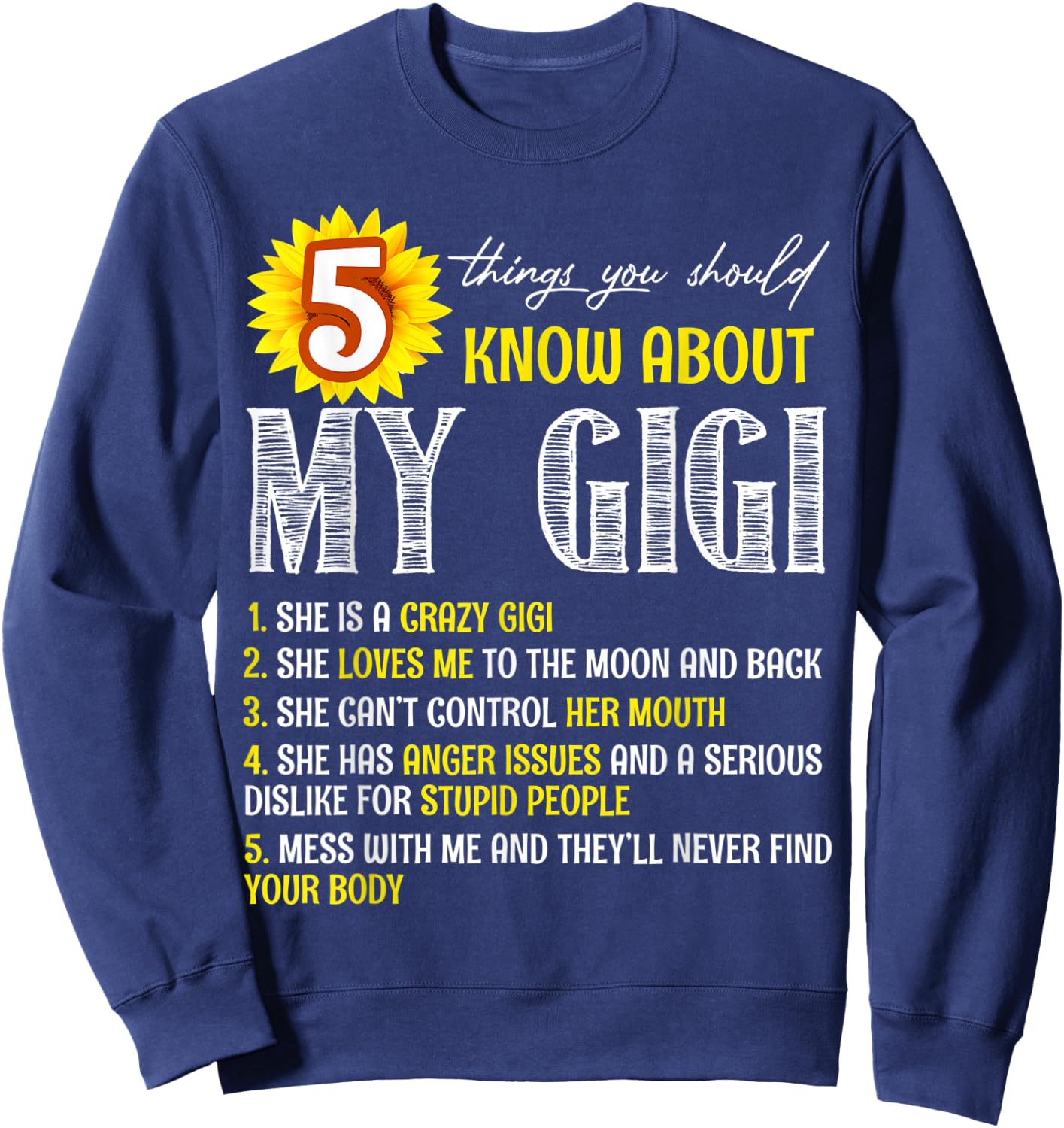 5 Things You Should Know About My Gigi Sunflower Sweatshirt - Sweatshirt | Navy