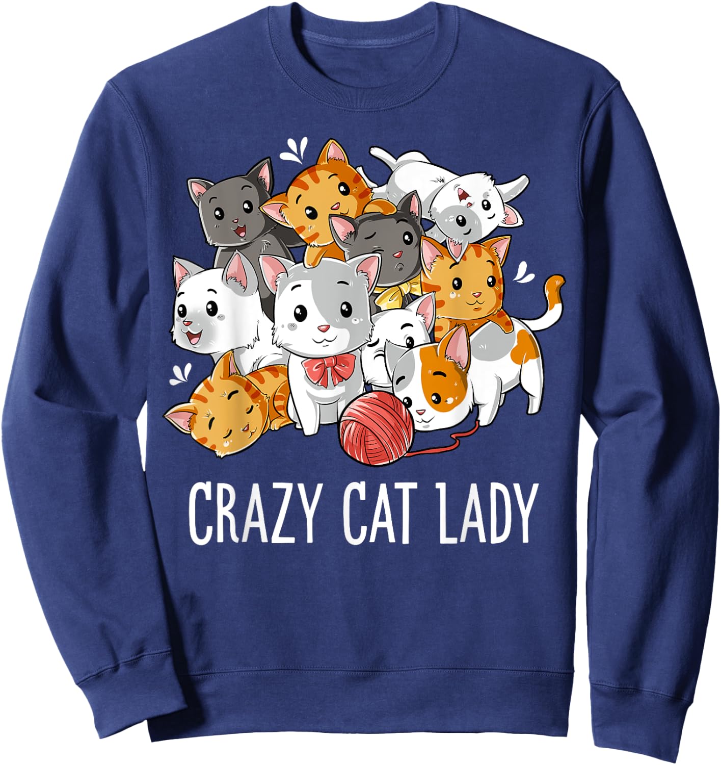 Crazy Cat Lady Funny Girls Women Kitty Kitten Animal Lover Sweatshirt - Sweatshirt | Navy