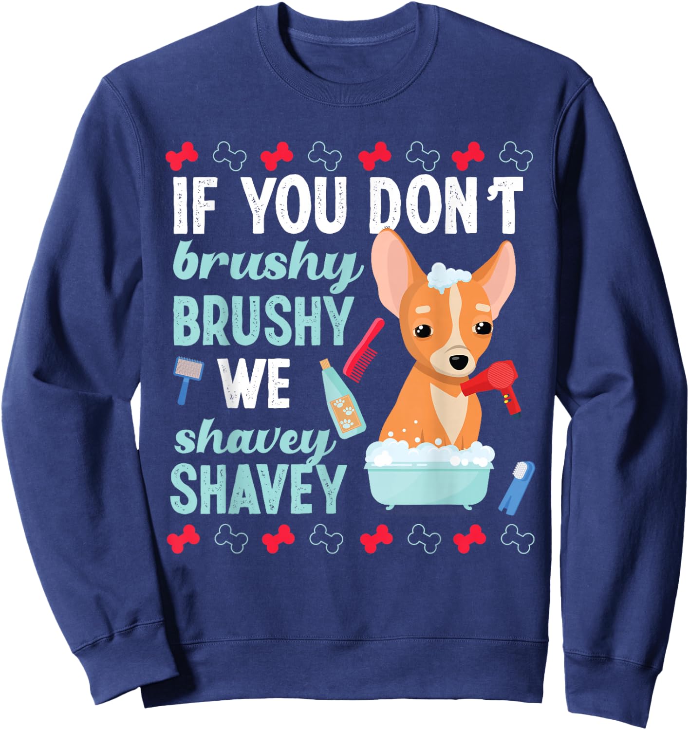 Dog Grooming Brushy Shavey Washing Sweatshirt - Sweatshirt | Navy