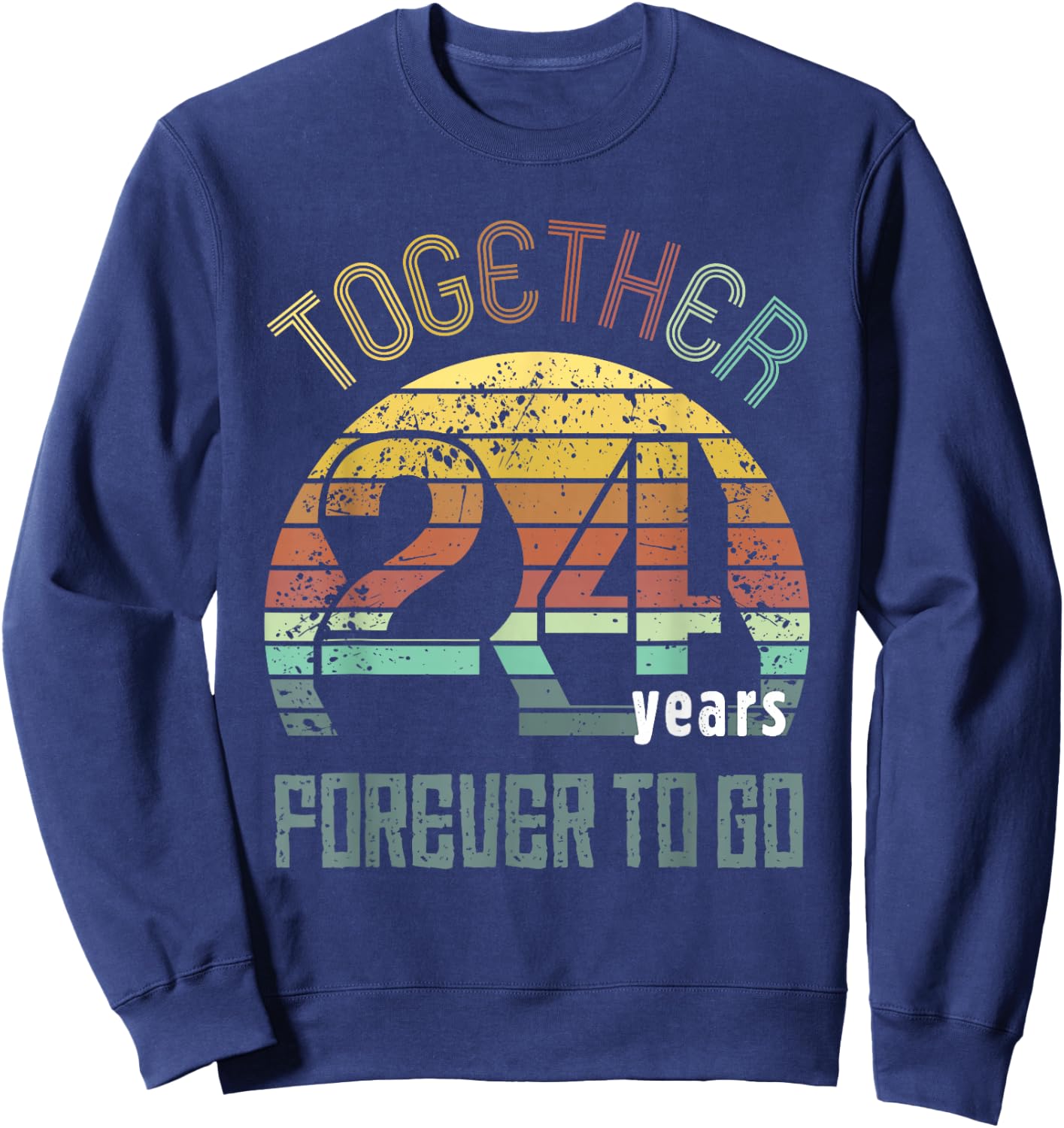 24 Wedding Anniversary for Couple Best 24th Year of Marriage Sweatshirt - Sweatshirt | Navy
