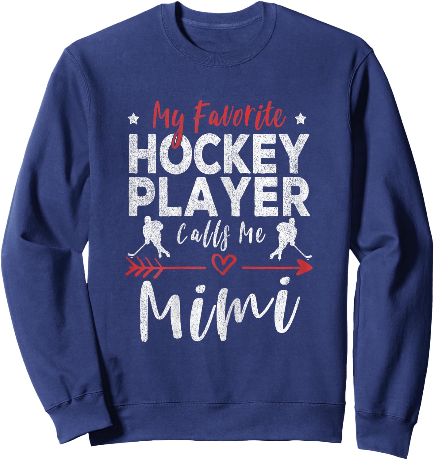 My Favorite Hockey Player Calls Me Mimi Hockey Grandma Sweatshirt - Sweatshirt | Navy