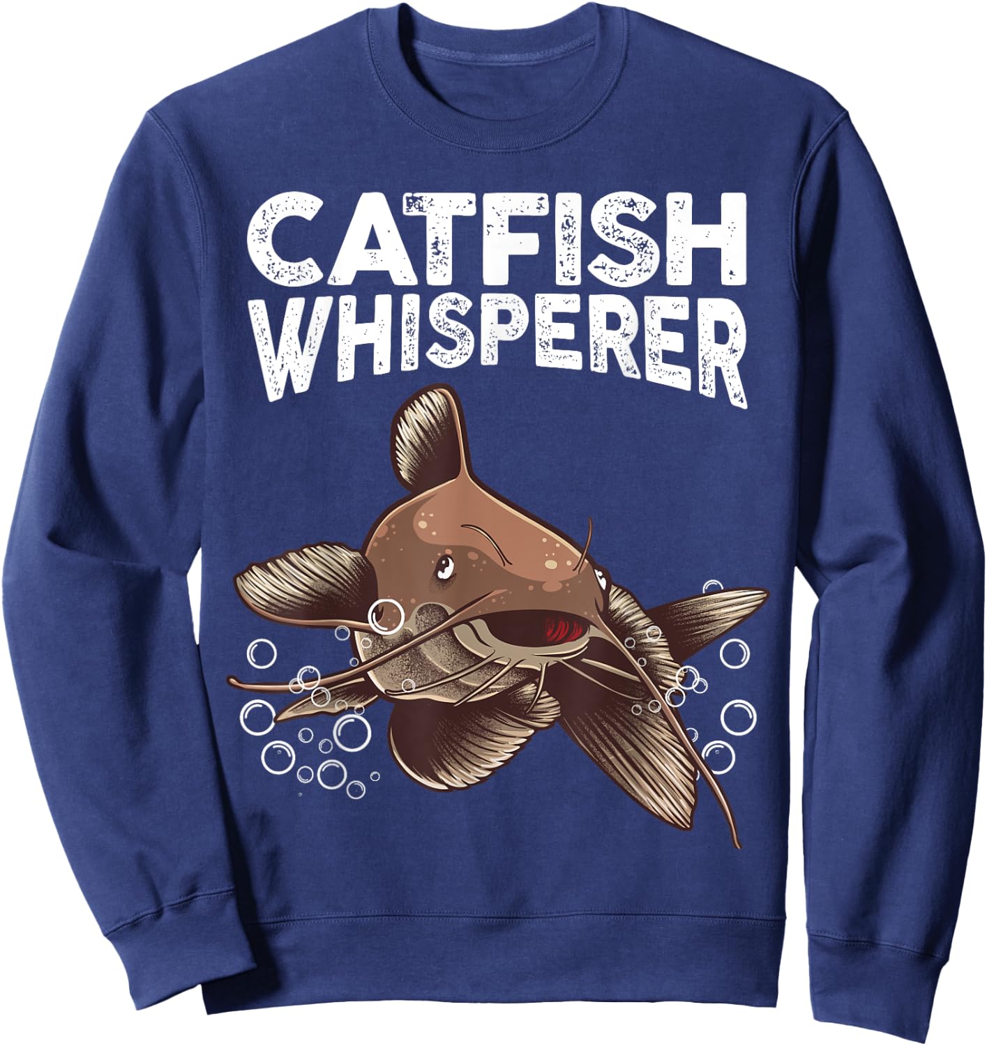 Funny Catfishing Design Men Women Catfish Hunter Whisperer Sweatshirt - Sweatshirt | Navy
