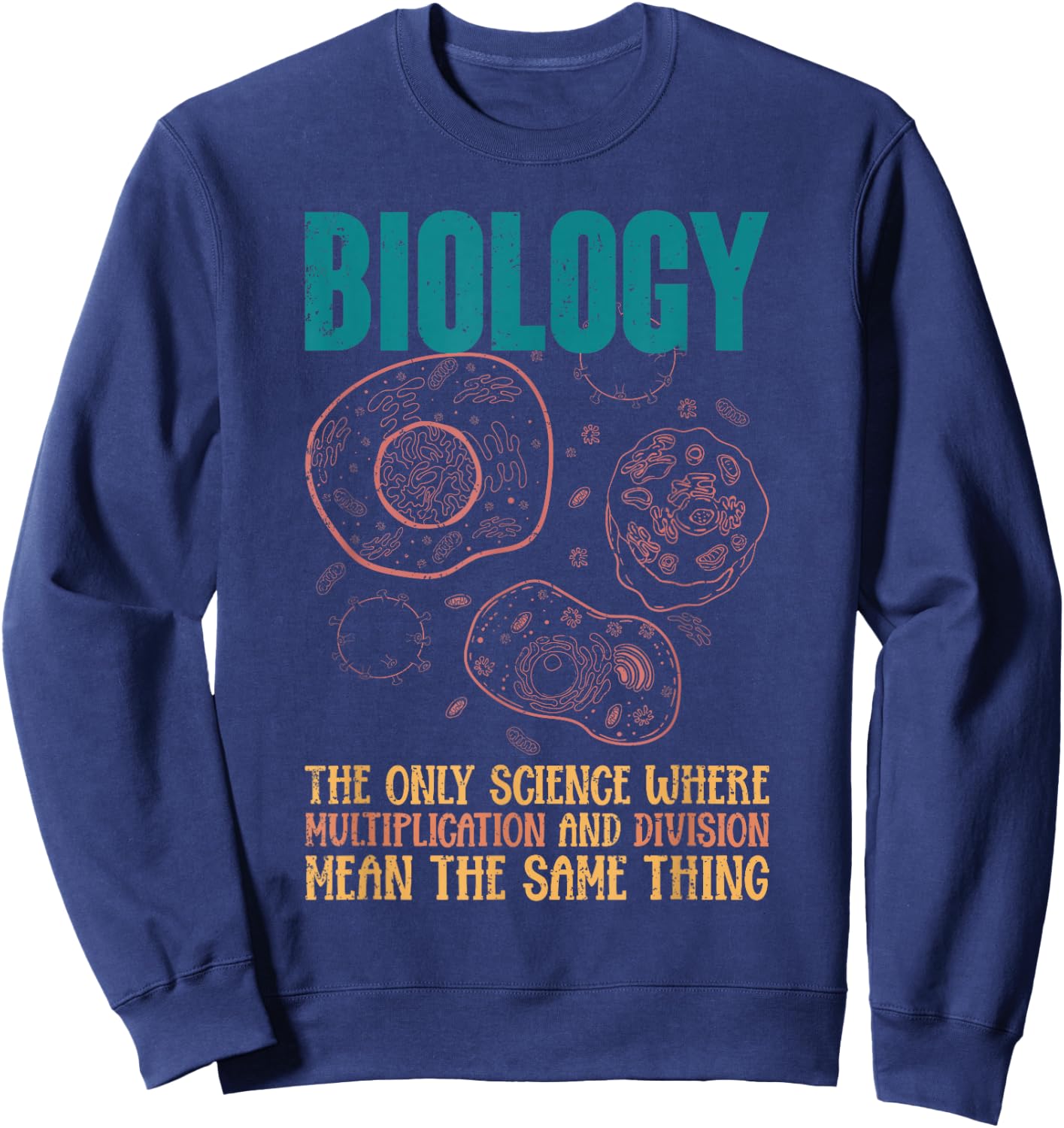 Division und Multiplication meinen das gleiche Lustiges Bio Sweatshirt - Sweatshirt | Navy