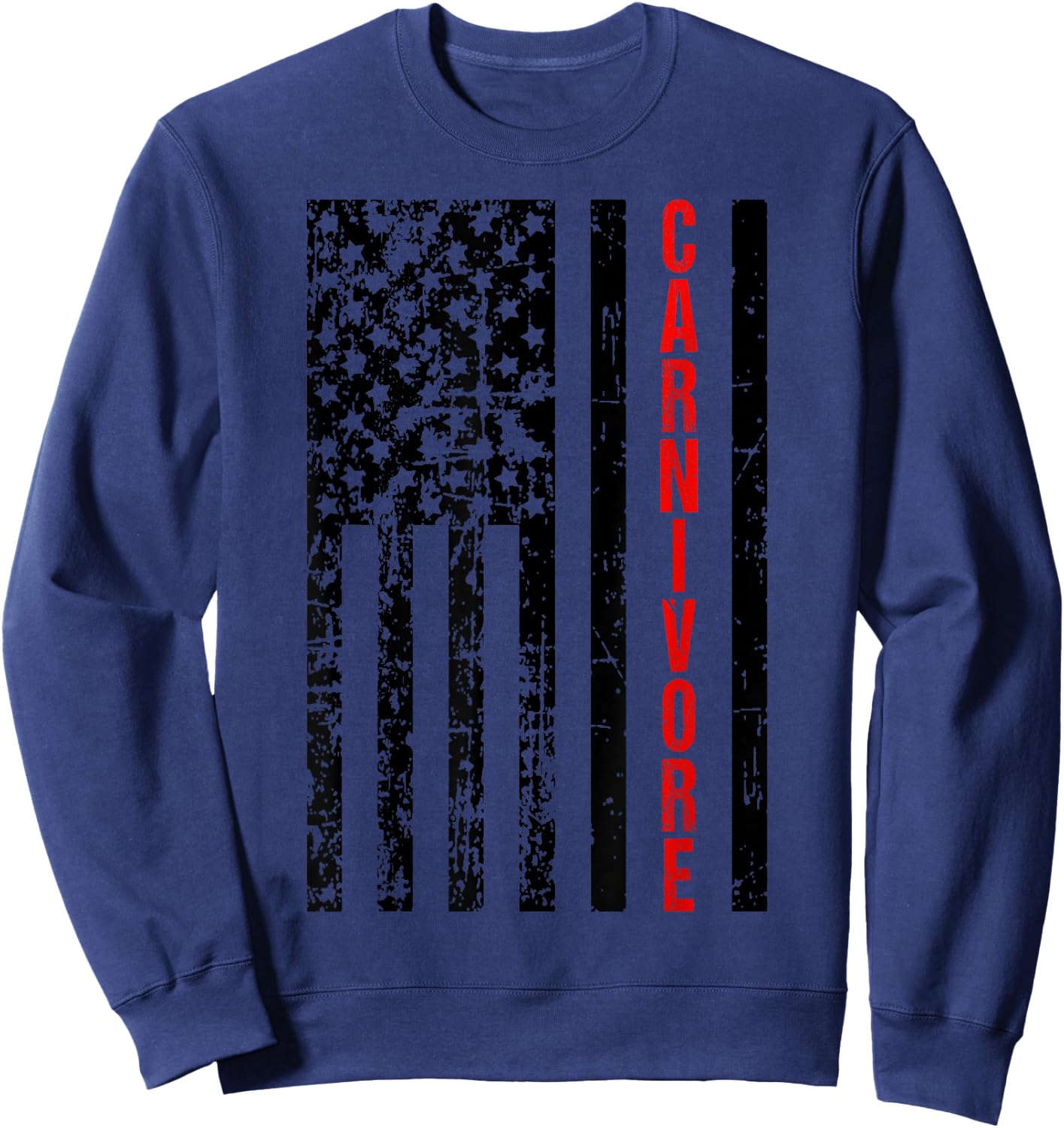 American Flag Carnivore Diet Meat Eater Sweatshirt - Sweatshirt | Navy