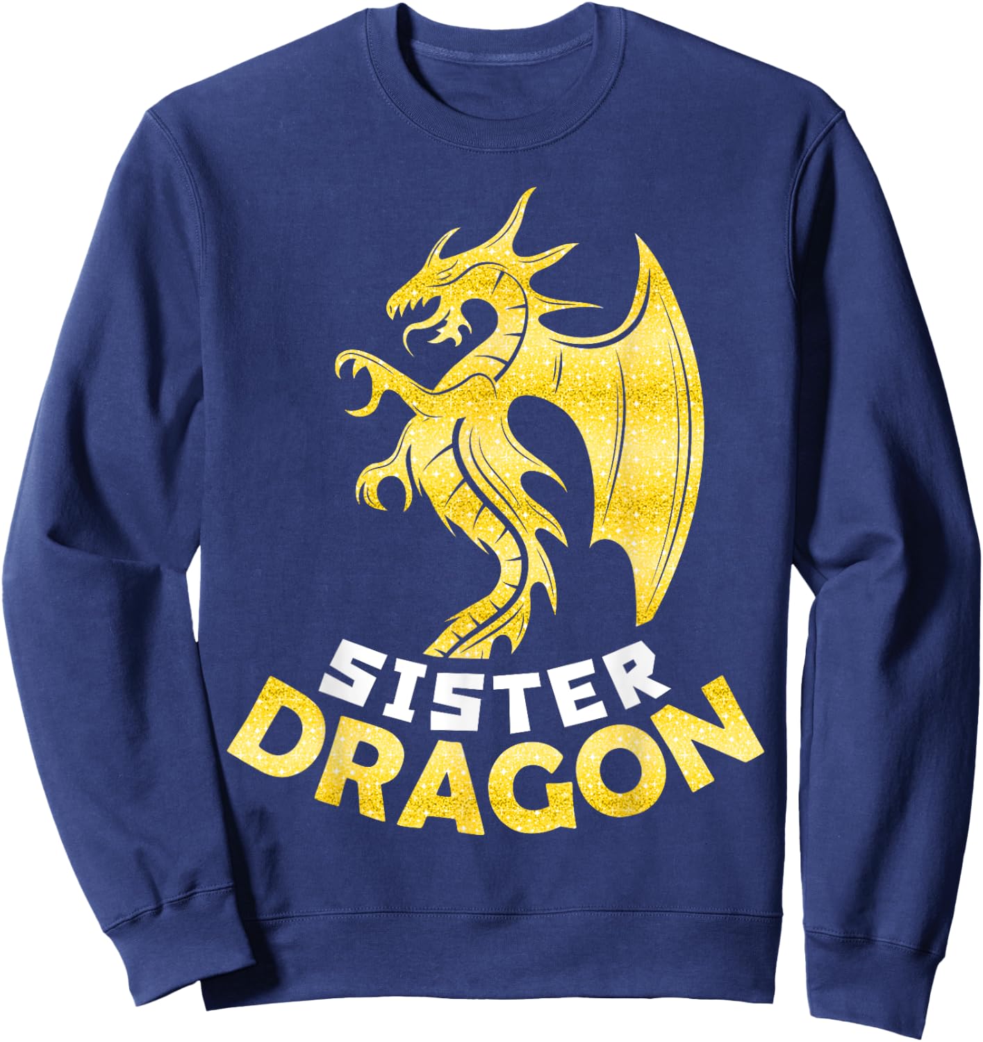 Sister Dragon Cute Dragon Lover Matching Family Birthday Sweatshirt - Sweatshirt | Navy
