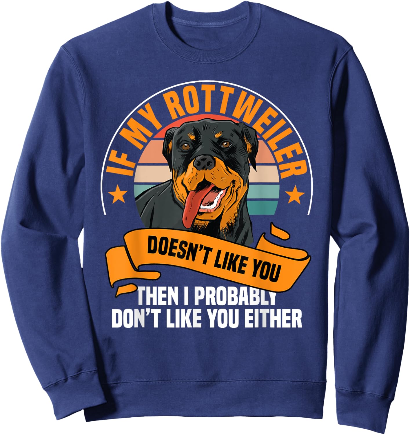 Rottweiler Dog Owner Breeders Fur Parent Pet Lover Sweatshirt - Sweatshirt | Navy