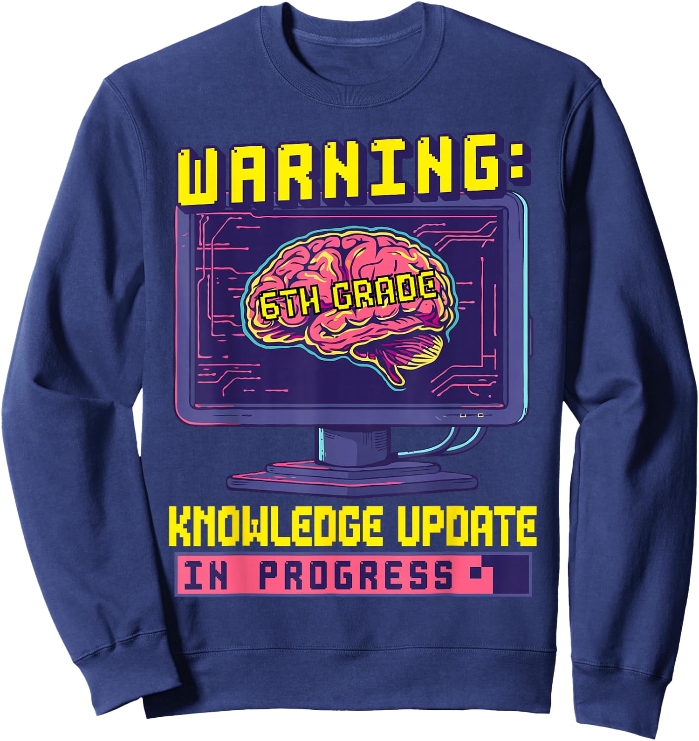 6th Grade Back To School Sixth Grade Smart Boys Computer Sweatshirt - Sweatshirt | Navy