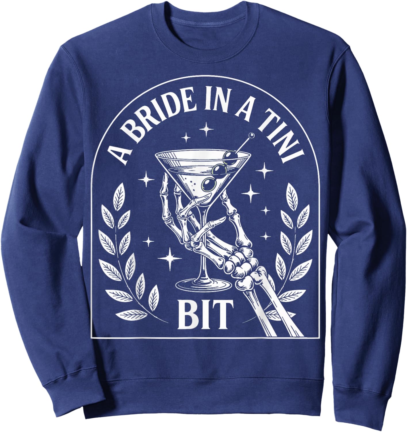 A Bride In A Tini Bit Sweatshirt - Sweatshirt | Navy